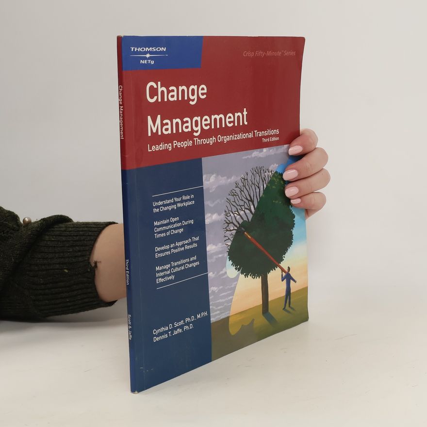 Cynthia D. Scott Change Management