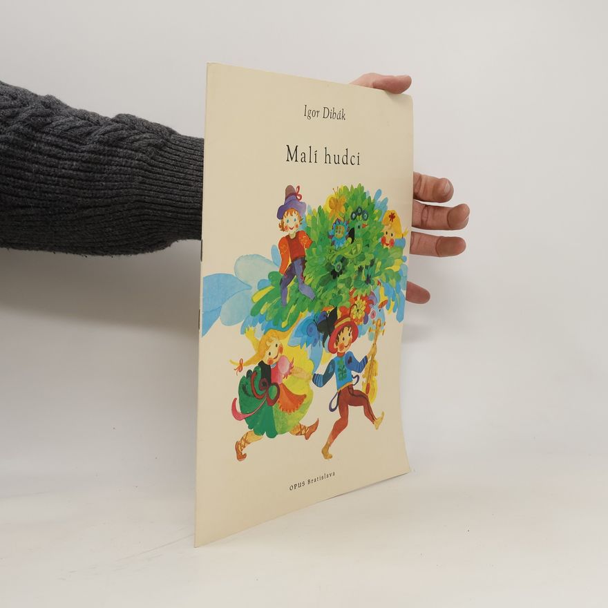 Dibák Igor Malí hudci