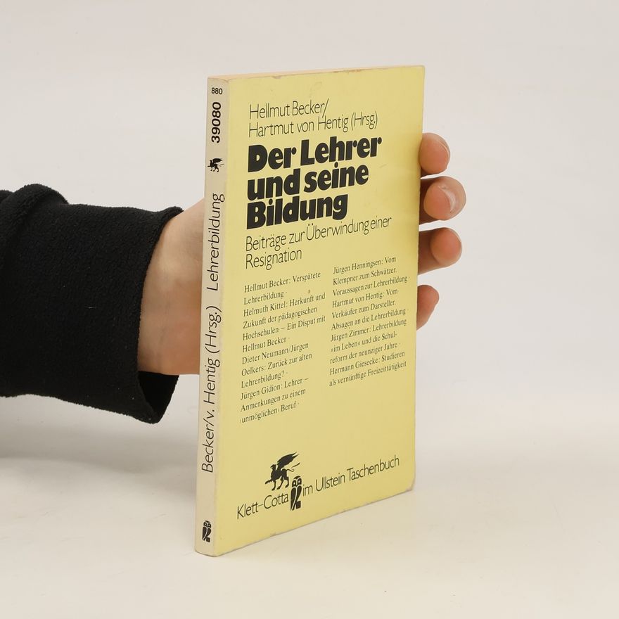 Hellmut Becker Der Lehrer und seine Bildung