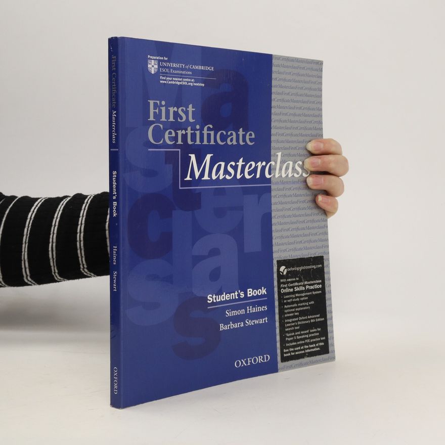 Simon Haines First Certificate Masterclass Student´s Book with Online Skills Practice Pack