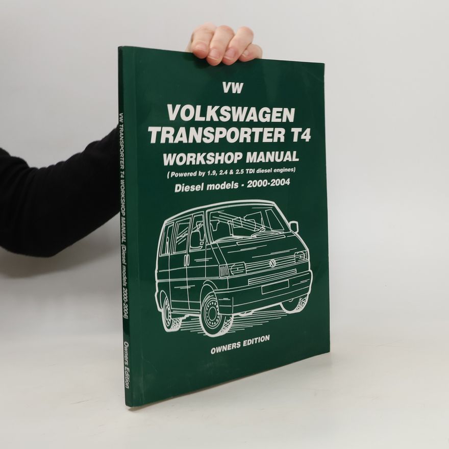 Kolektiv autorů Volkswagen Transporter T4 Workshop Manual Diesel 2000 on