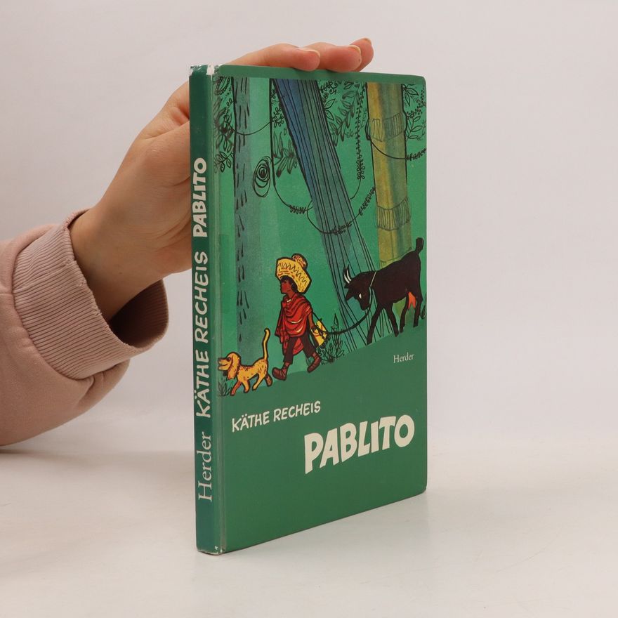 Käte Recheis Pablito