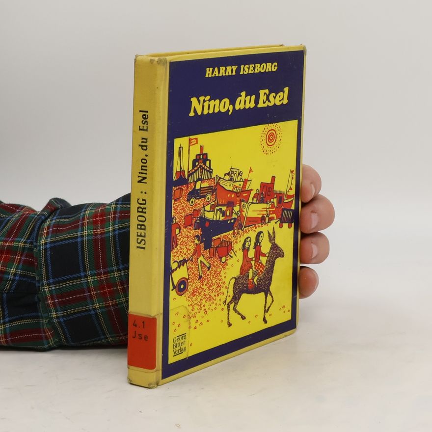 Harry Iseborg Nino, du Esel
