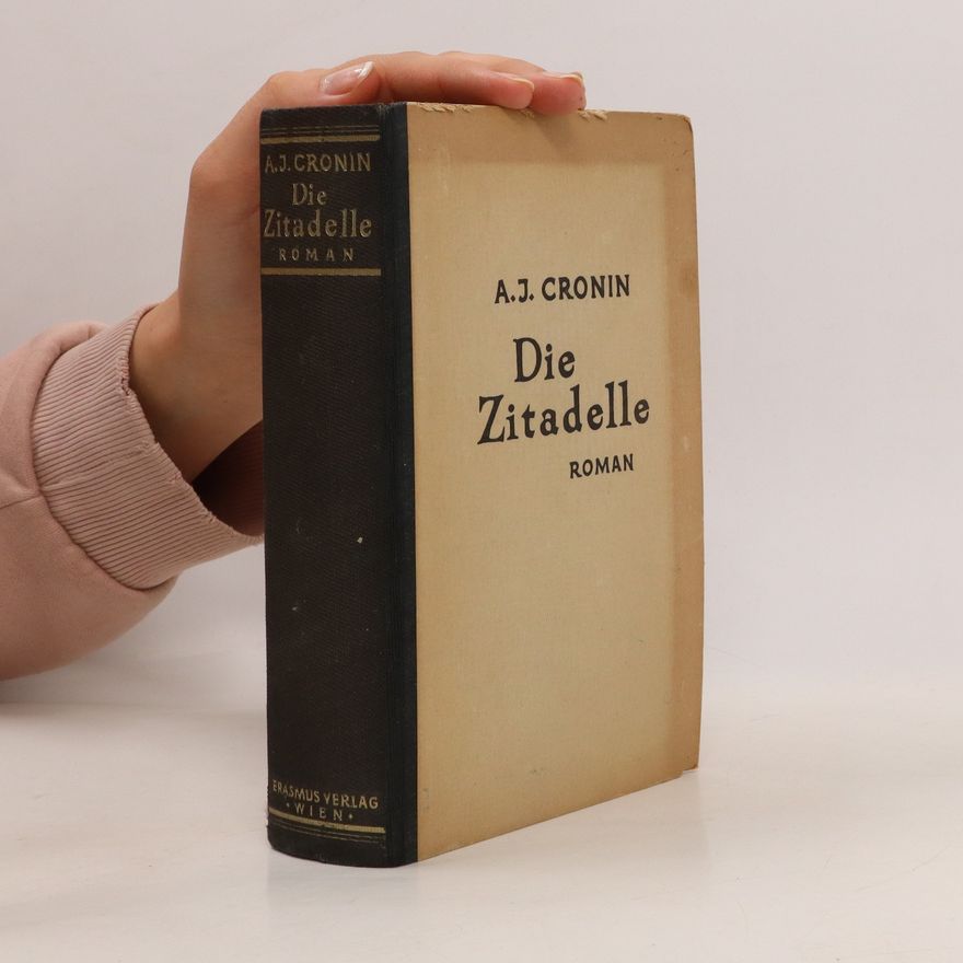 A. J. Cronin Die Zitadelle