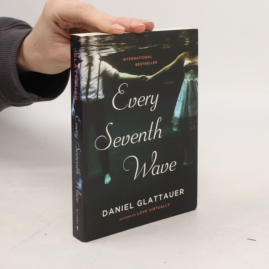 Daniel Glattauer Every Seventh Wave