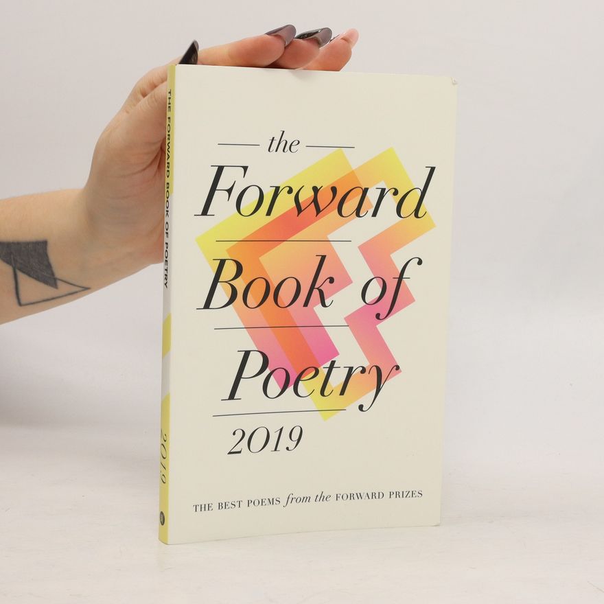Various Poets The Forward Book of Poetry 2019