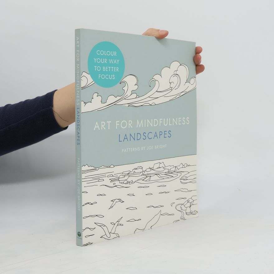 Various authors Art for Mindfulness: Landscapes