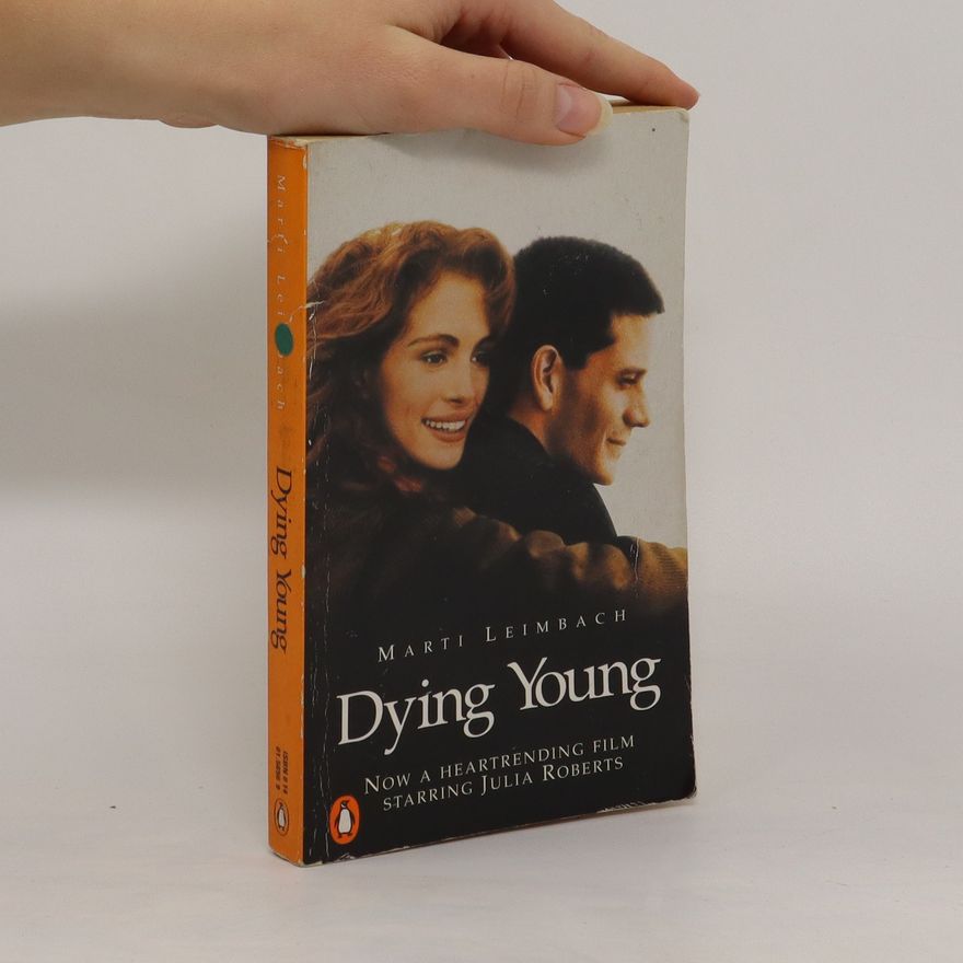 Marti Leimbach Dying Young