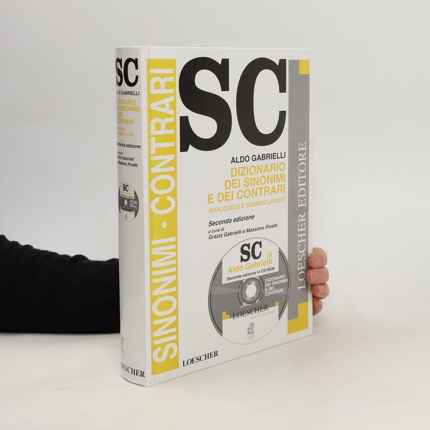 Aldo Gabrielli Dizionario dei sinonimi e dei contrari