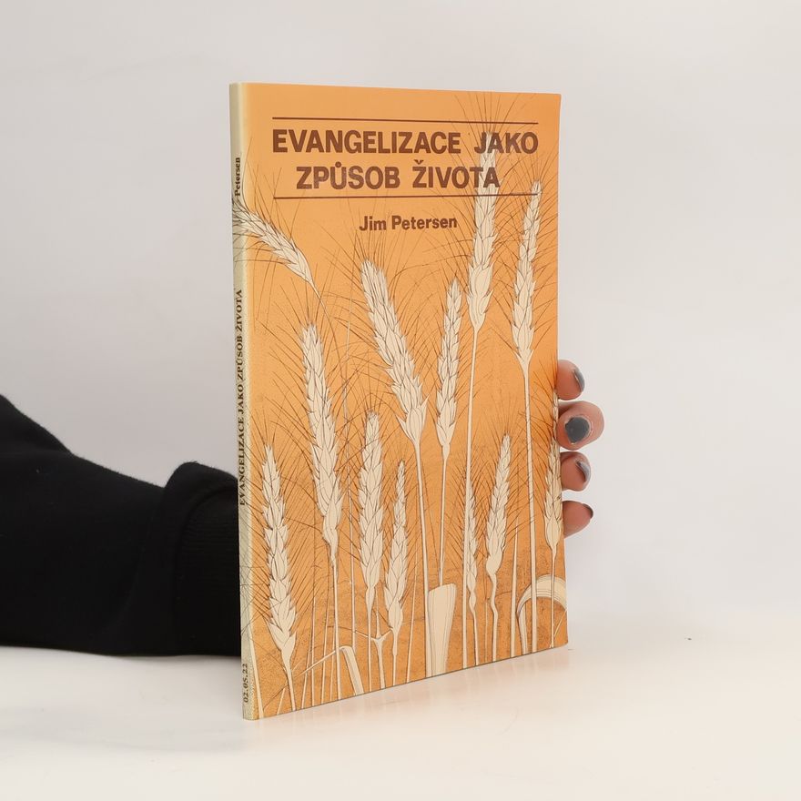 Jim Petersen Evangelizace jako způsob života