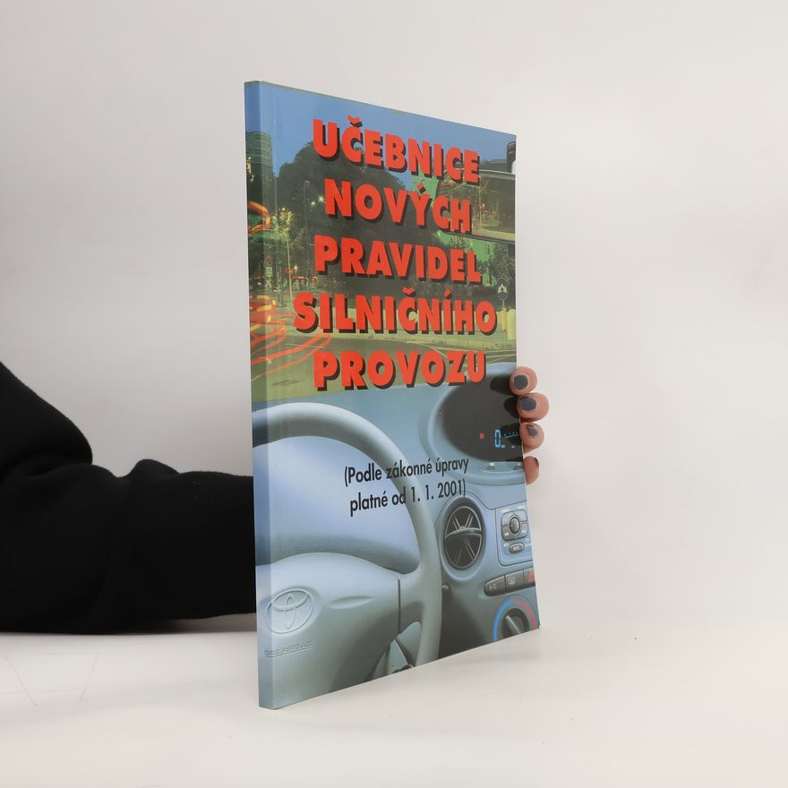 Vladimír Souček Učebnice nových pravidel silničního provozu