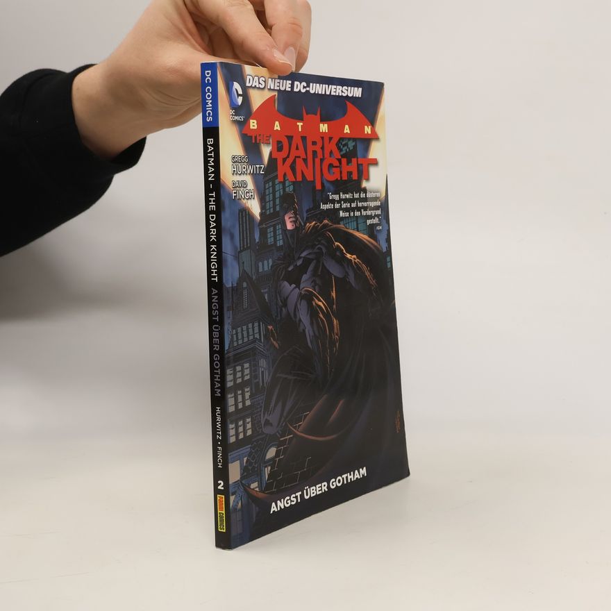 Gregg Hurwitz Batman - the dark knight