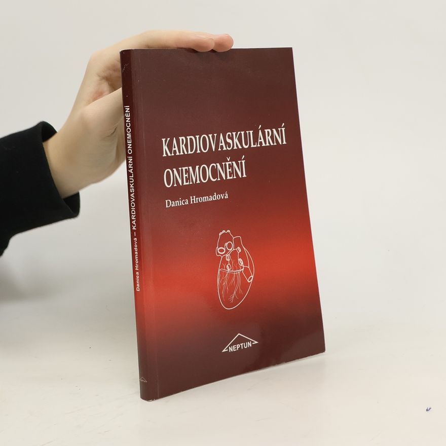 Danica Hromadová Kardiovaskulární onemocnění