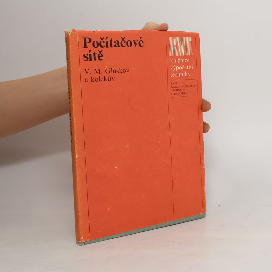 V. M. Gluškov Počítačové sítě