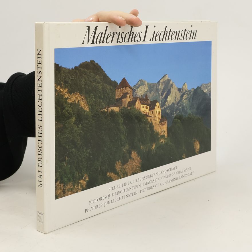 Sigi Scherrer Malerisches Liechtenstein