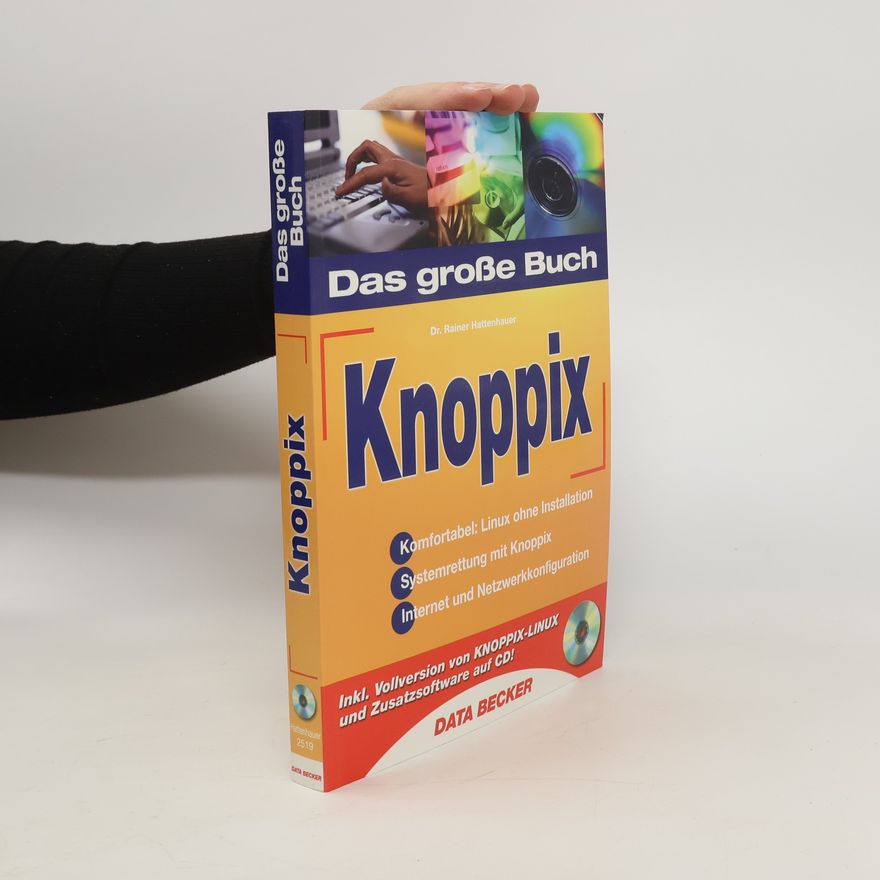 Rainer Hattenhauer Das große Buch Knoppix