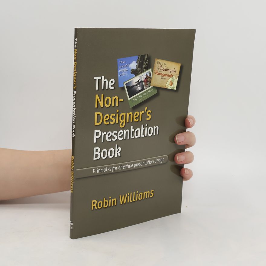 Robin Willims The Non-designer's Presentation Book