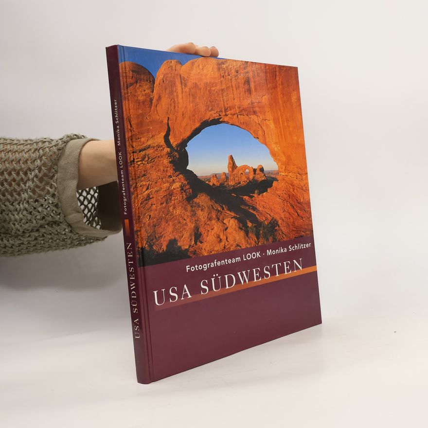 Monika Schlitzer USA, Südwesten