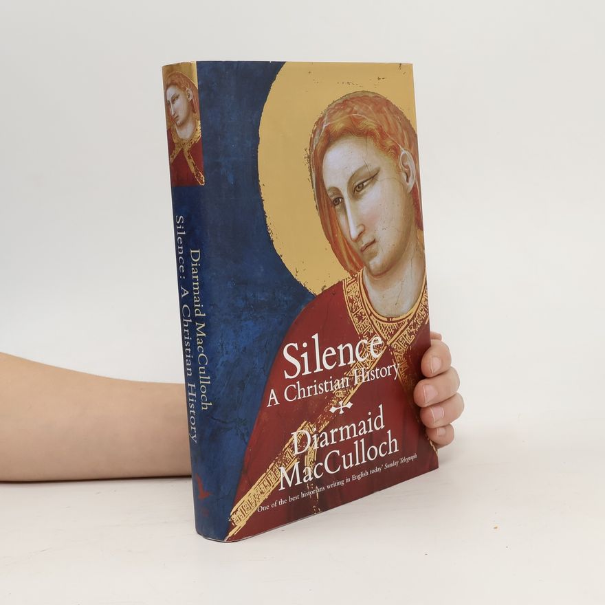 Diarmaid MacCulloch Silence