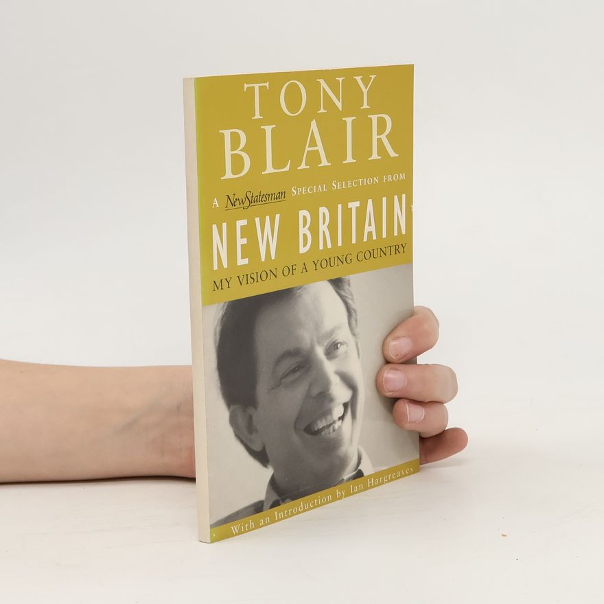 Tony Blair New Britain