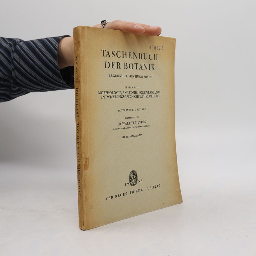 Walter Mevius Taschenbuch der Botanik 1. Teil