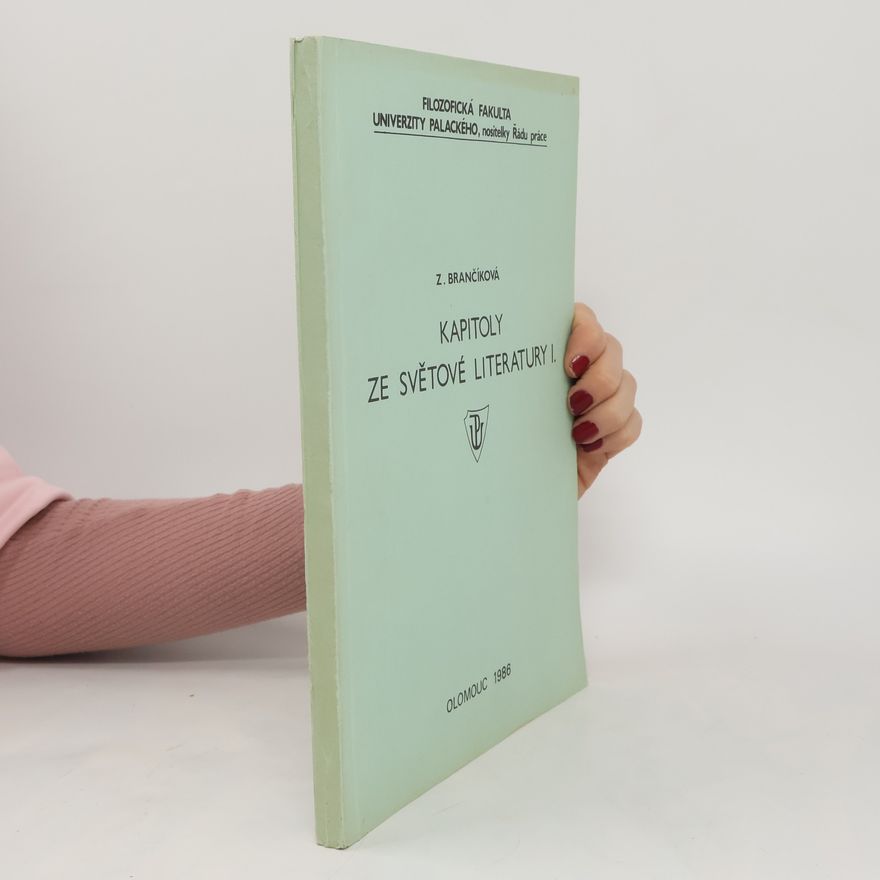 Zdeňka Brančíková Kapitoly ze světové literatury I.