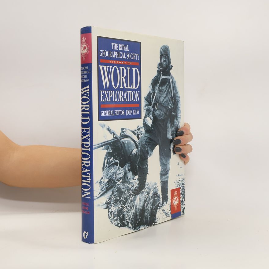 Autorenkollektiv The Royal Geographical Society History of World Exploration