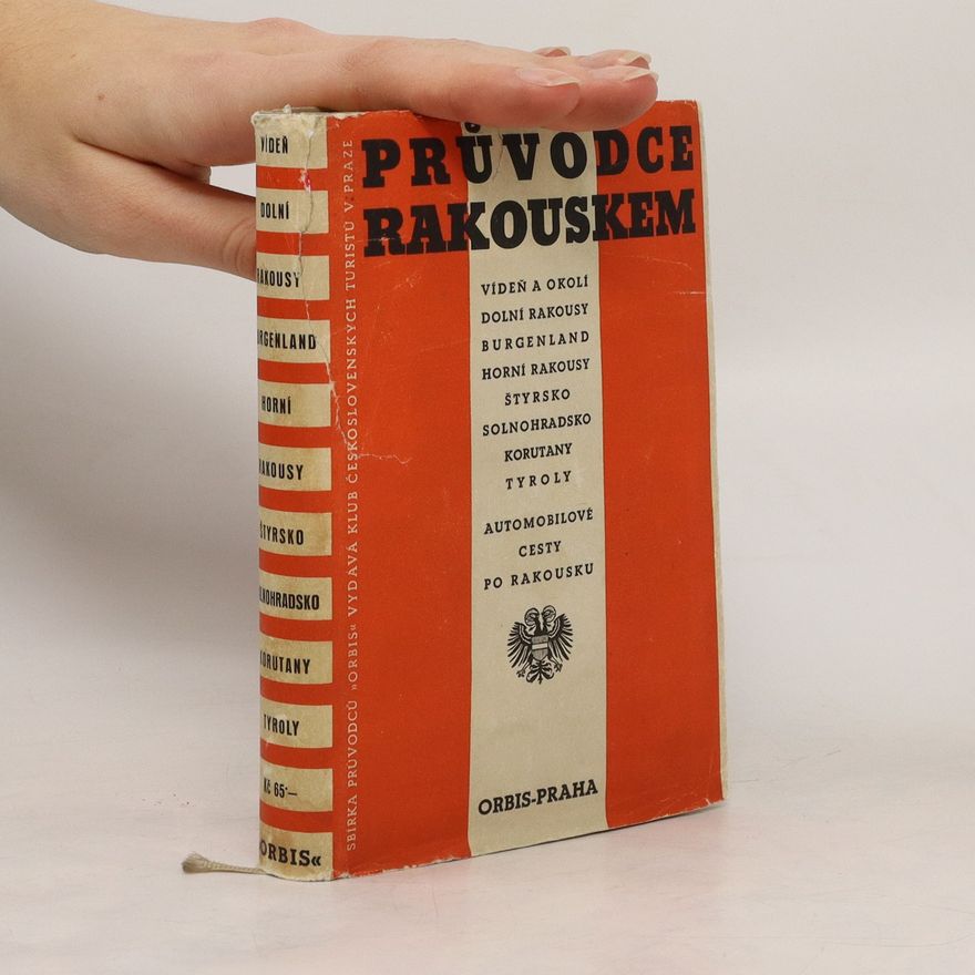 Autorenkollektiv Průvodce Rakouskem podle Griebena. S dodatkem pro automobilisty