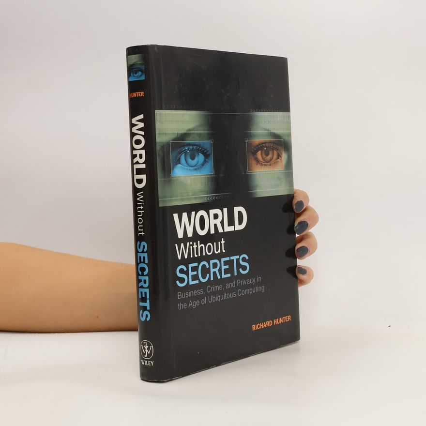 Richard Hunter World Without Secrets