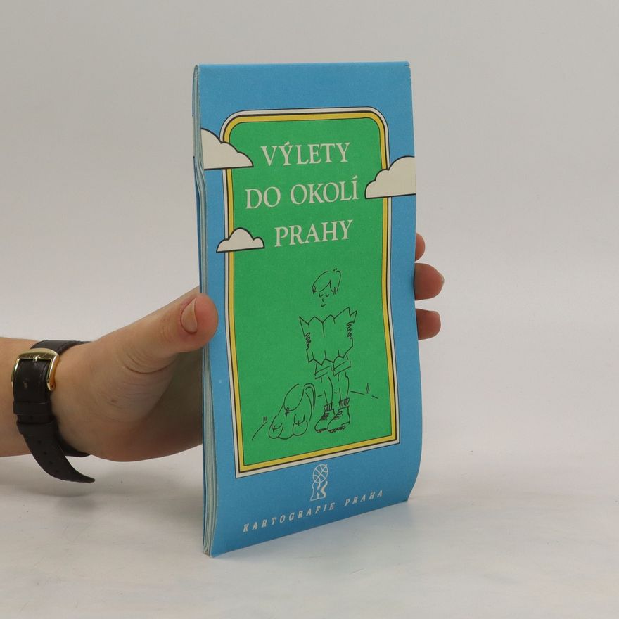 Kolektiv autorů Výlety do okolí Prahy