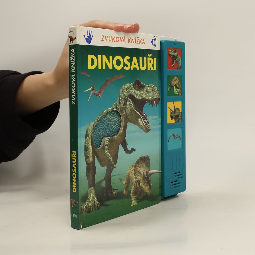 Tomáš Kapic Dinosauři. Zvuková knížka