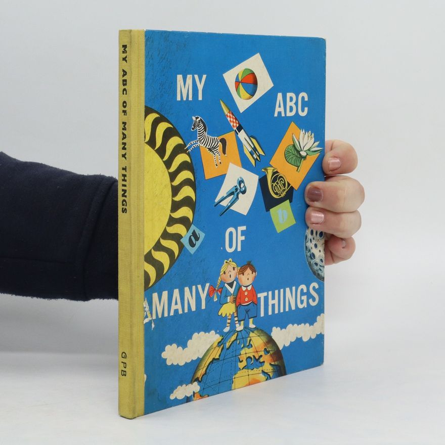 Rosemary Bromley My ABC of many things