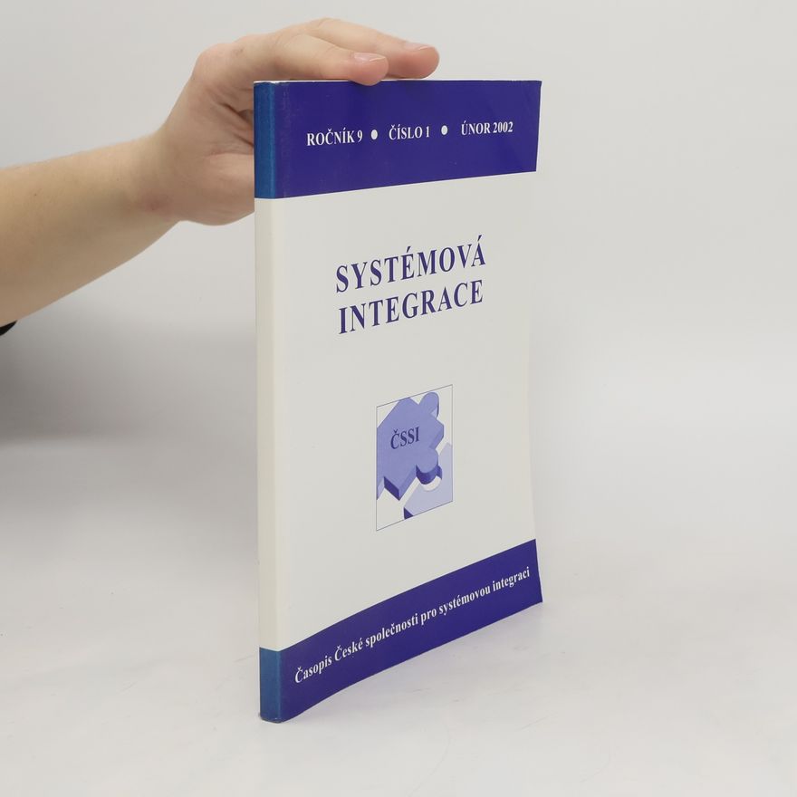 Kolektiv autorů Systémová integrace (ročník 9, č.1)