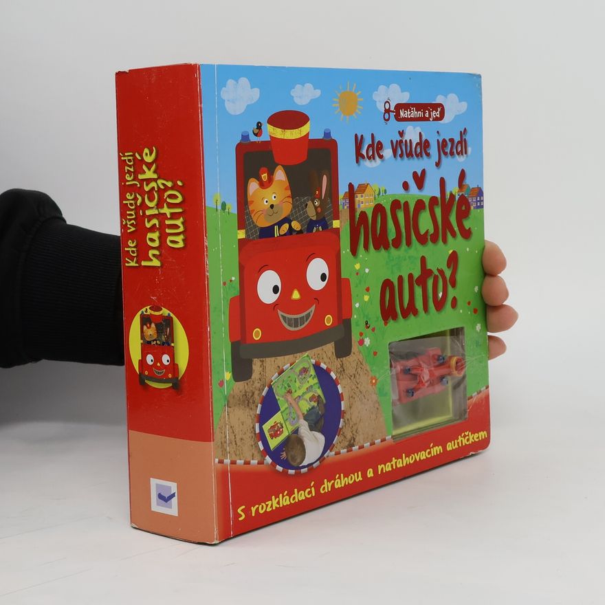 Autorenkollektiv Kde všude jezdí hasičské auto?