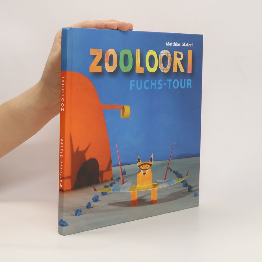 Matthias Glatzel Zooloori - Fuchs-Tour