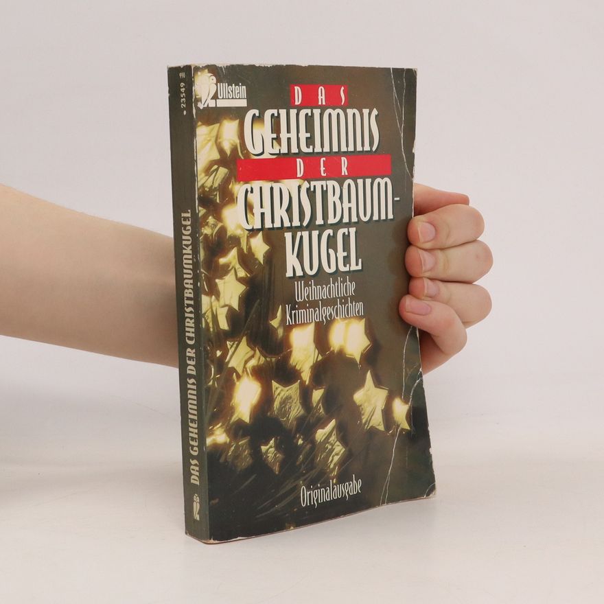 Kolektiv autorů Das Geheimnis der Christbaumkugel