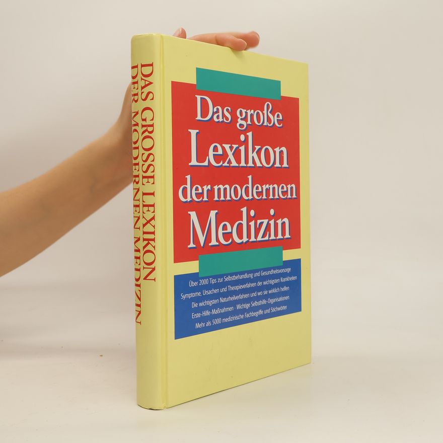 Autorenkollektiv Das große Lexikon der Modernen Medizin