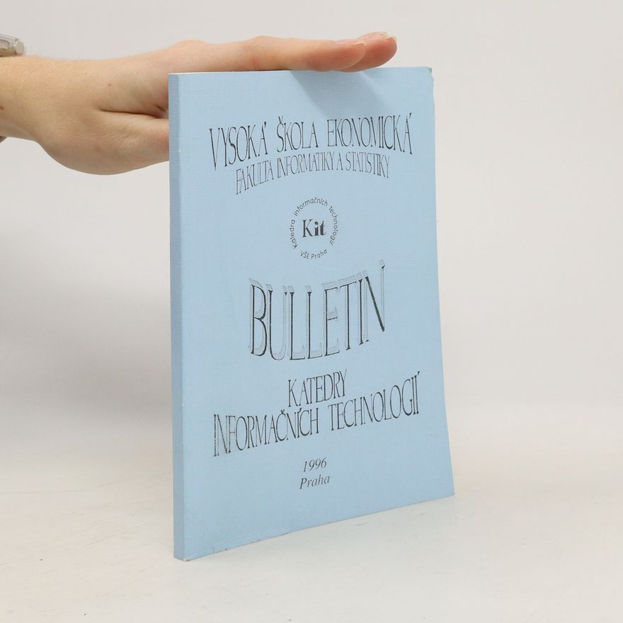 Autorenkollektiv Bulletin Katedry informačních technologií