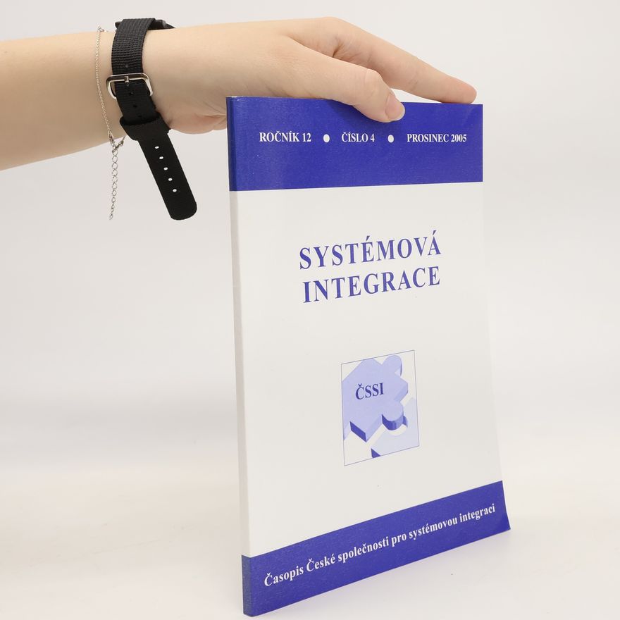 Kolektiv autorů Systémová integrace, ročník 12, číslo 4