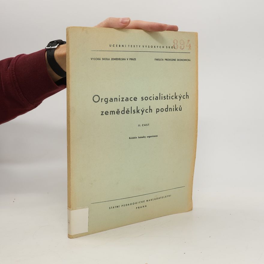 Kolektiv autorů Organizace socialistických zemědělských podniků II.