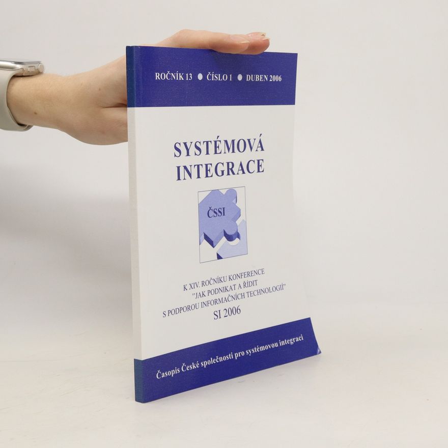 Autorenkollektiv Systémová integrace 1/2006. Číslo 13