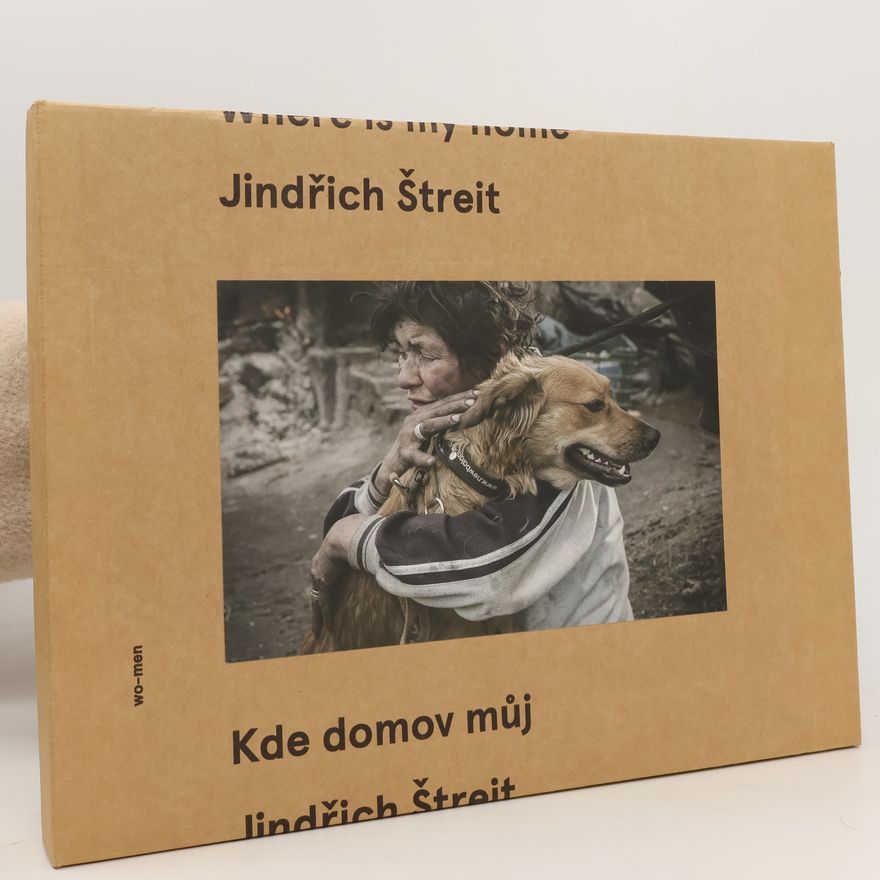 Jindřich Štreit Kde domov můj/Where is my home