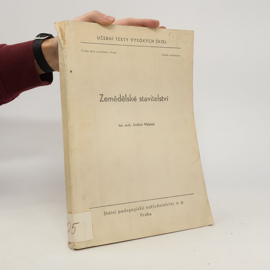 Jindřich Malátek Zemědělské stavitelství