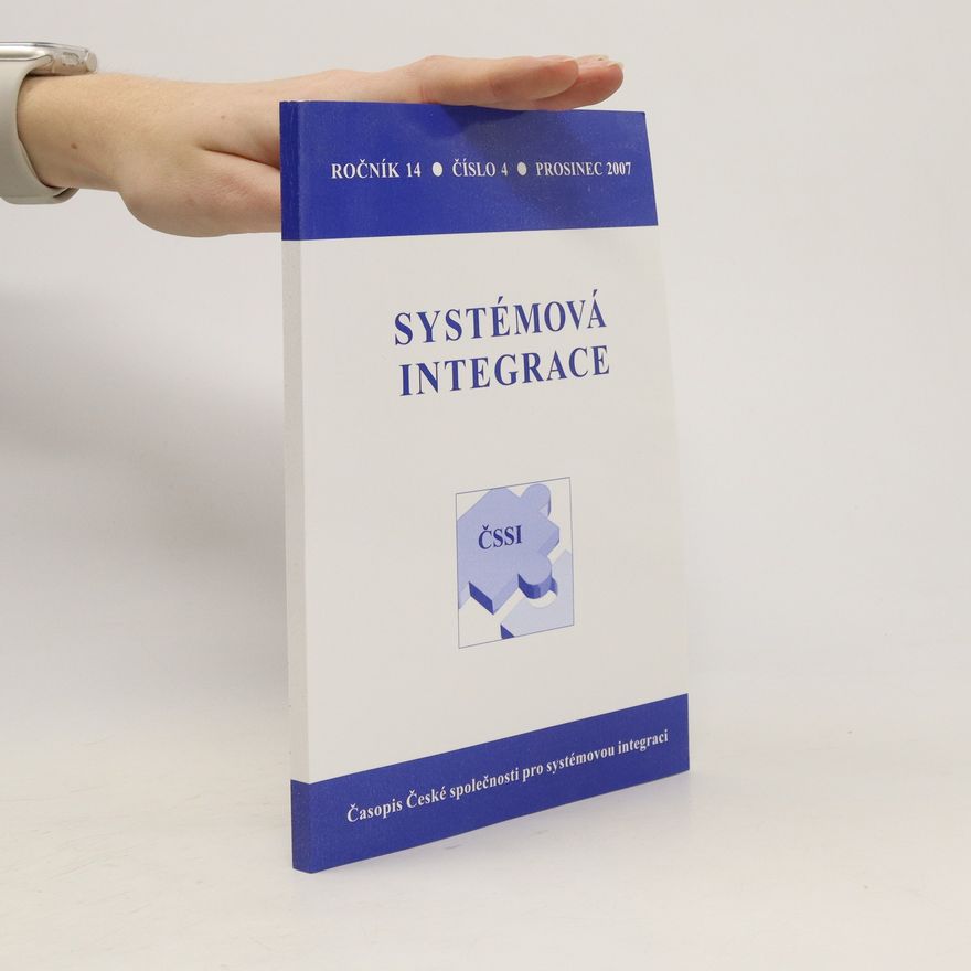 Kolektiv autorů Systémová integrace 4/2007
