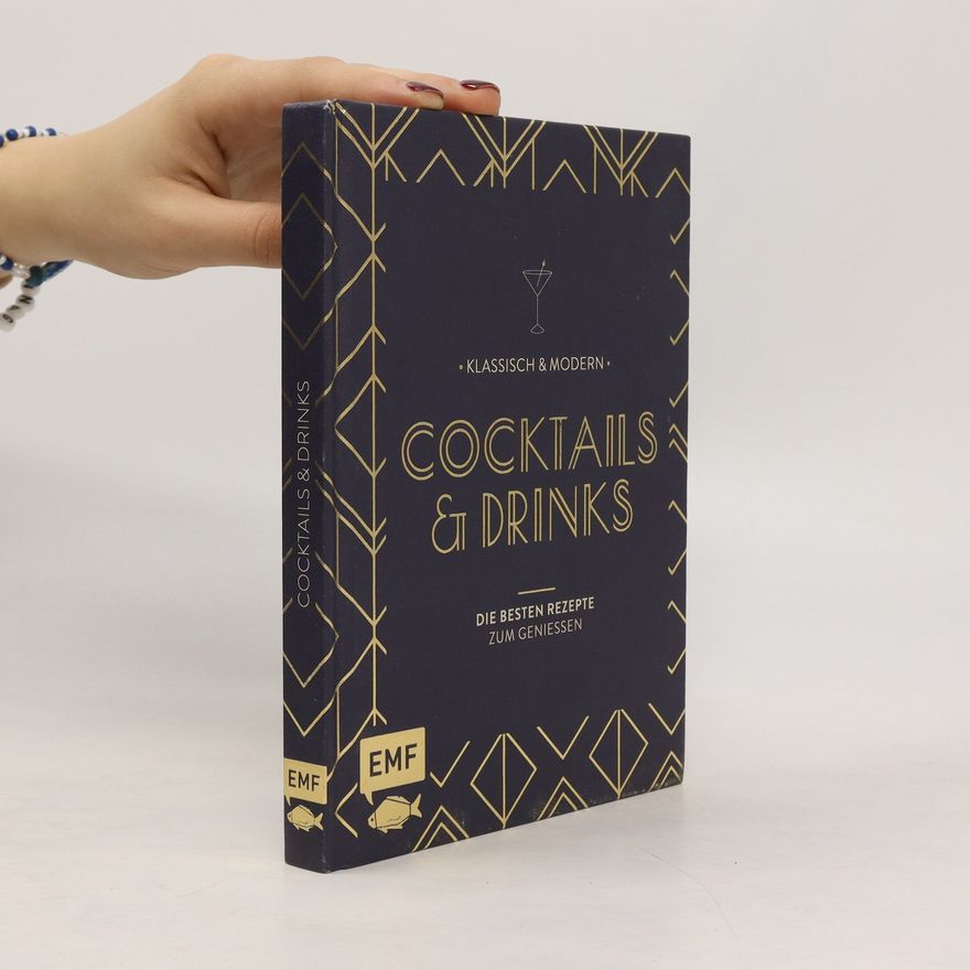 Kolektiv autorů Cocktails & Drinks. Klassisch & Modern
