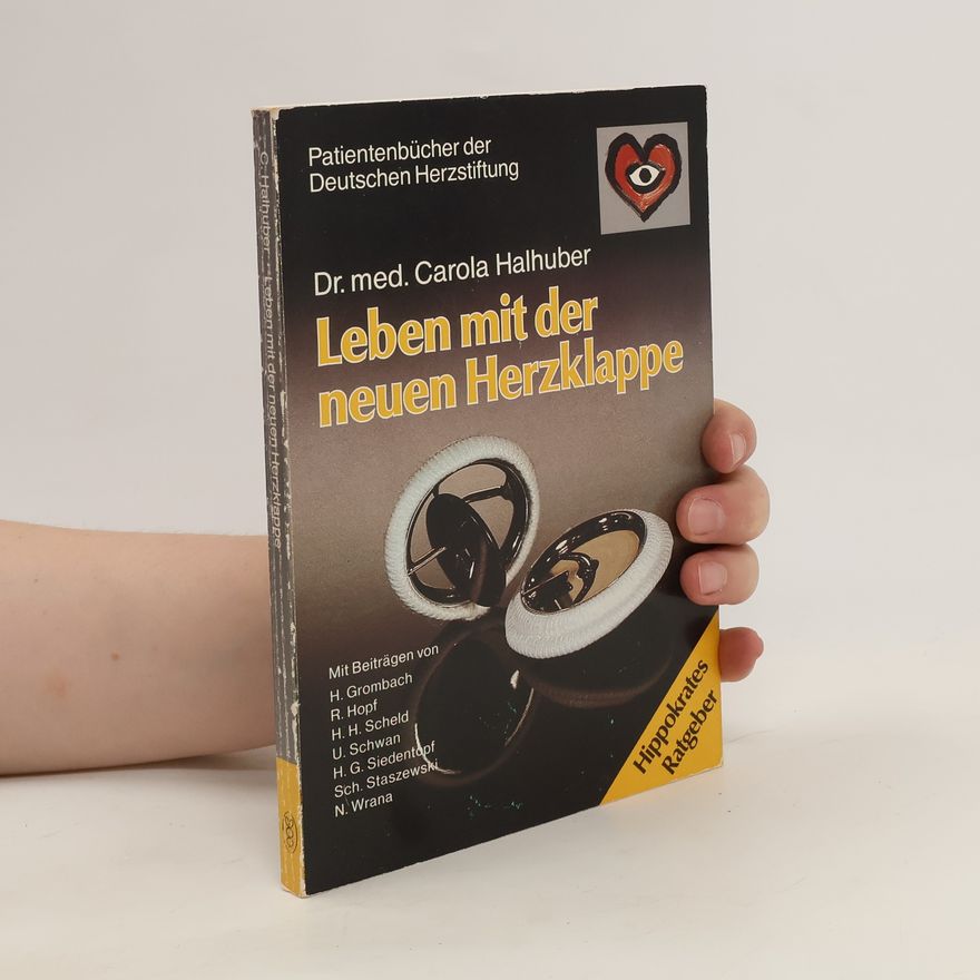 Carola Halhuber Leben mit der neuen Herzklappe