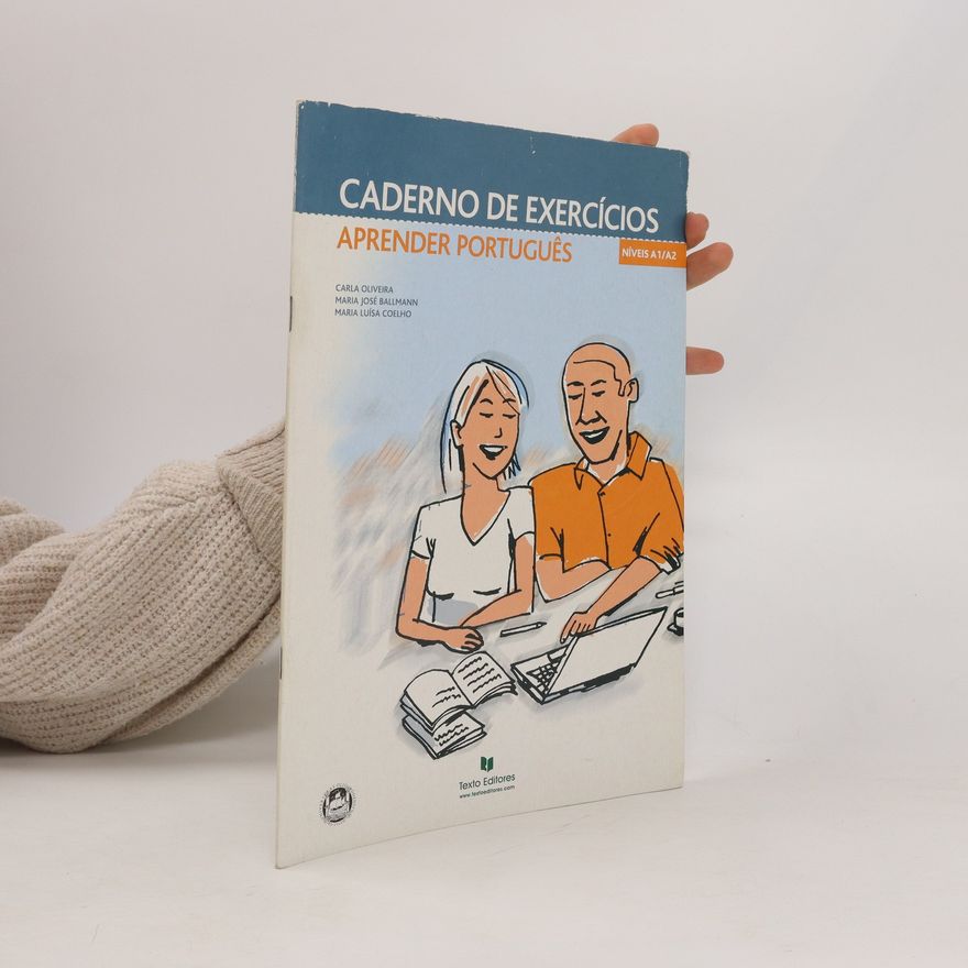 Maria Luisa Coelho Caderno de exercicios aprender portugues 1. niveis A1/A2