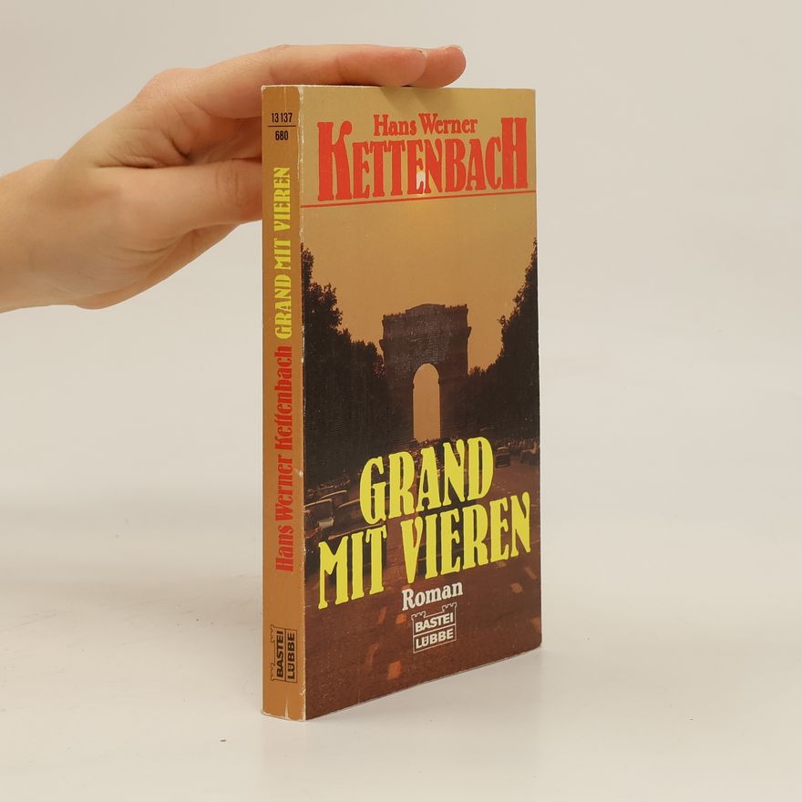 Hans Werner Kettenbach Grand mit Vieren