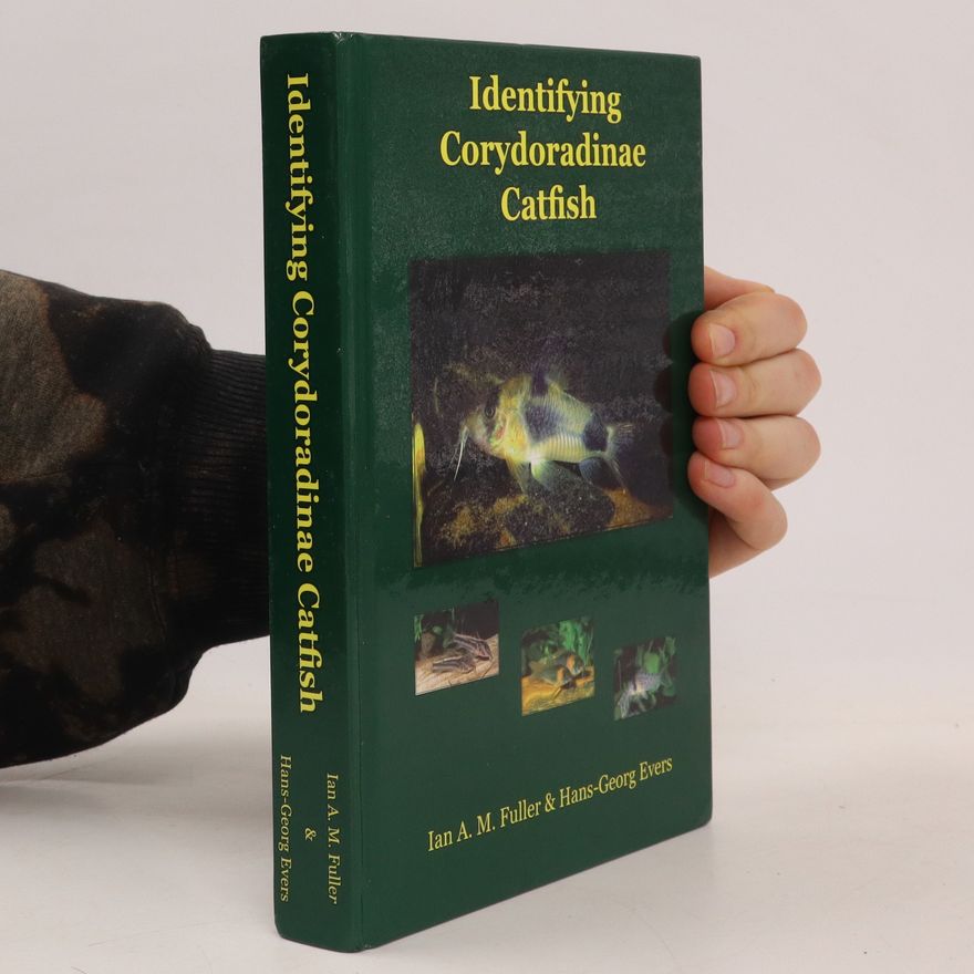 Ian A. M. Fuller Identifying Corydoradinae Catfish