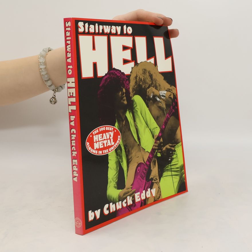 Chuck Eddy Stairway to Hell